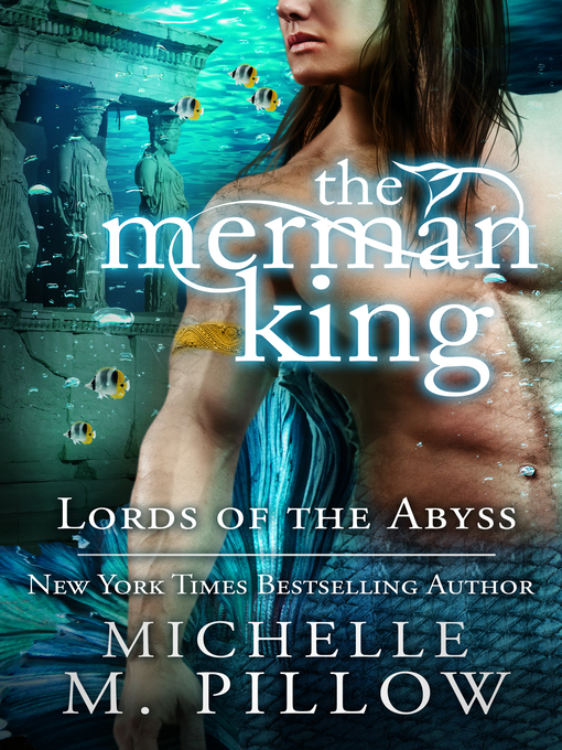 Title details for The Merman King by Michelle M. Pillow - Available